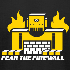 Fear the Firewall